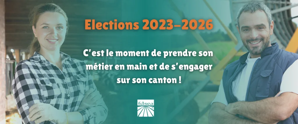 Élections de la FDSEA de la Marne : c'est le moment de prendre votre métier en main et de vous engagez dans votre canton.